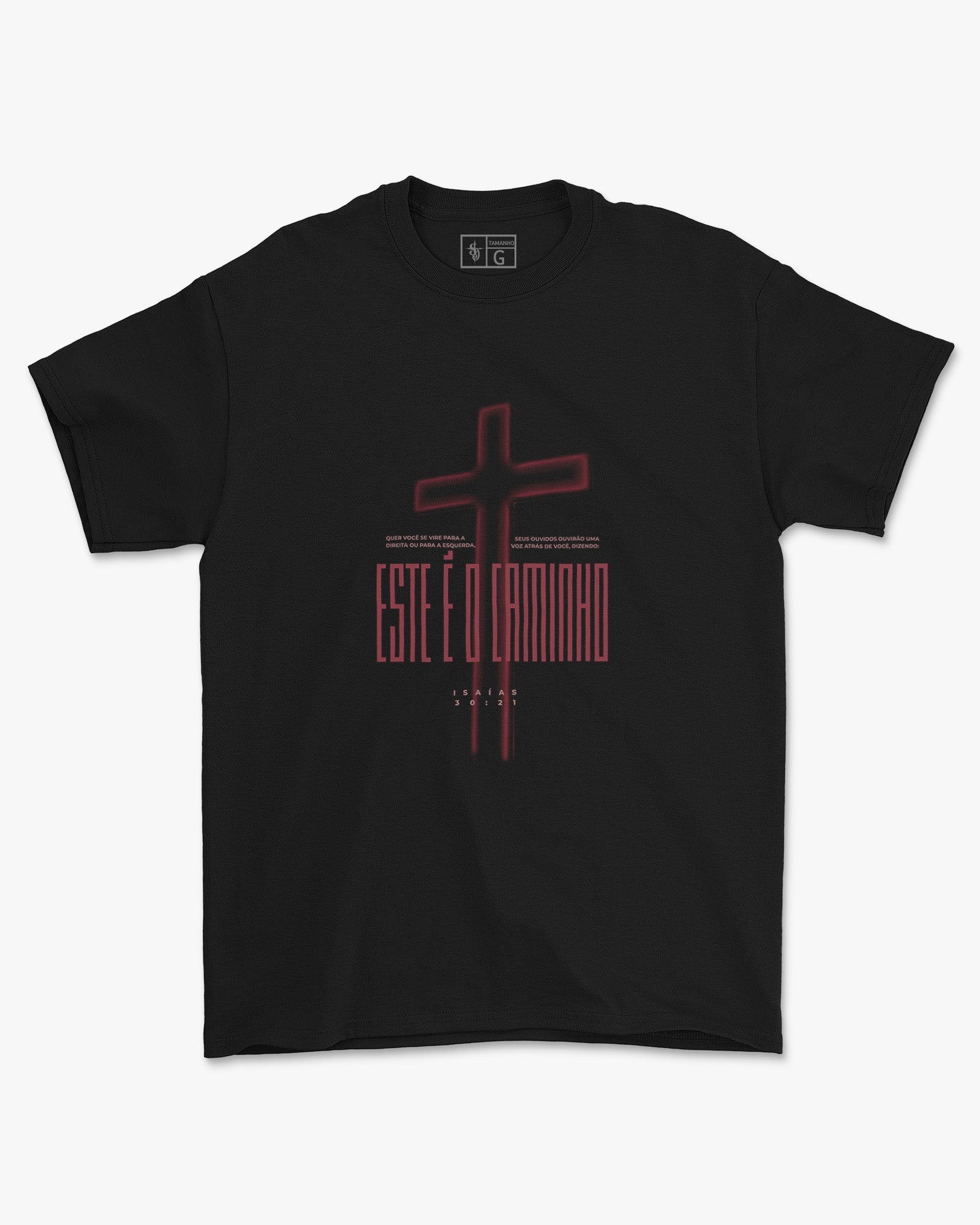 Camiseta de Algodão Este É O Caminho