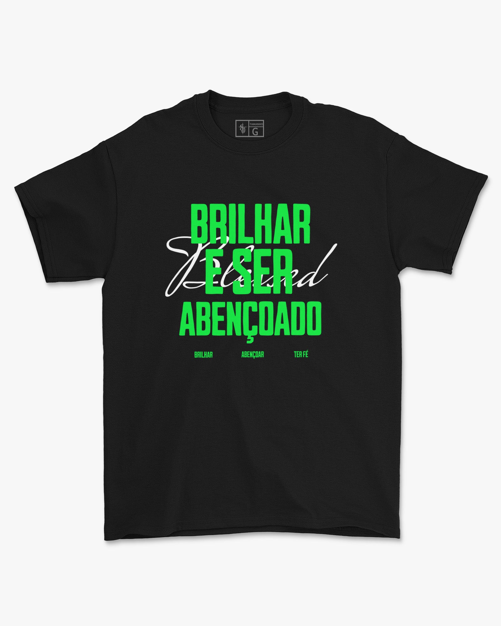 Camiseta de Algodão Brilhar E Ser Abençoado
