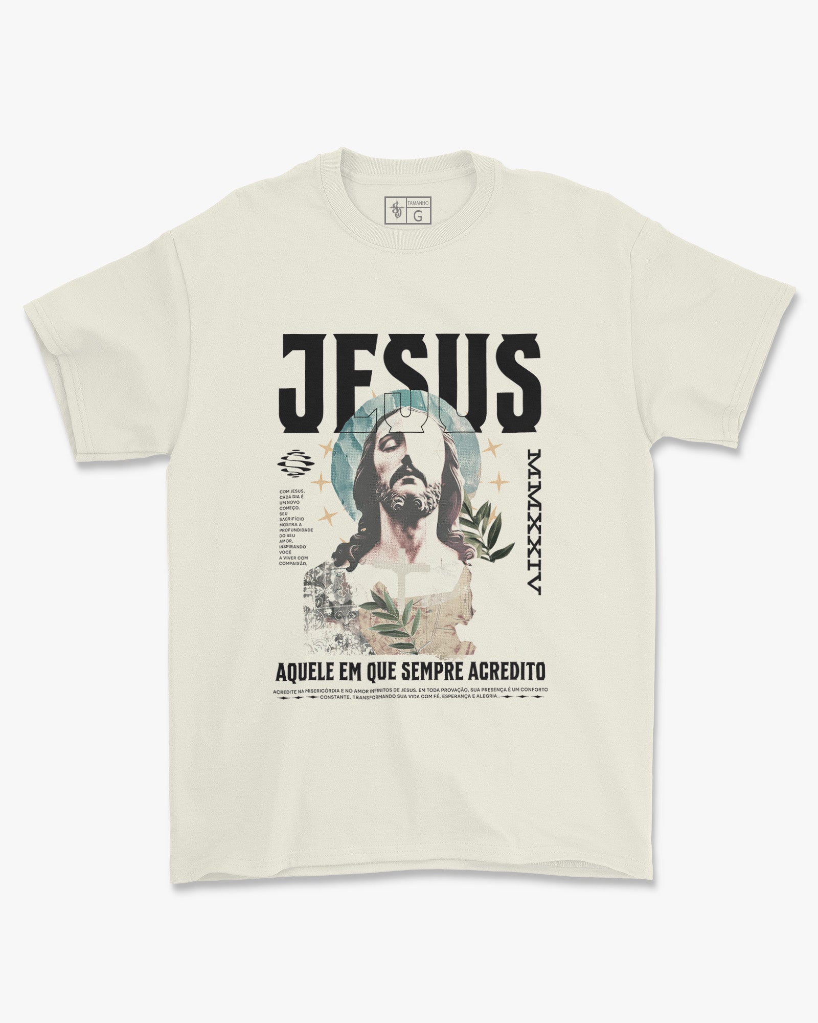Camiseta de Algodão Aquele Em Que Sempre Acredito
