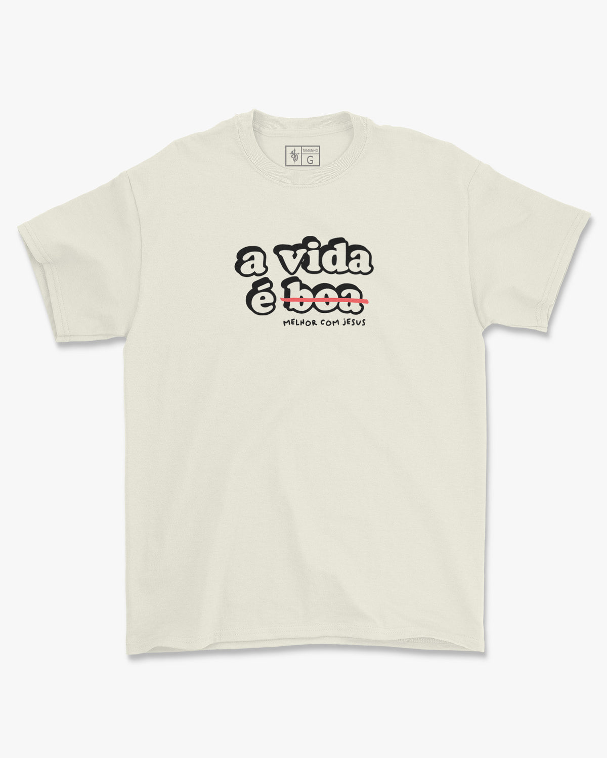 Camiseta de Algodão A Vida É Melhor Com Jesus