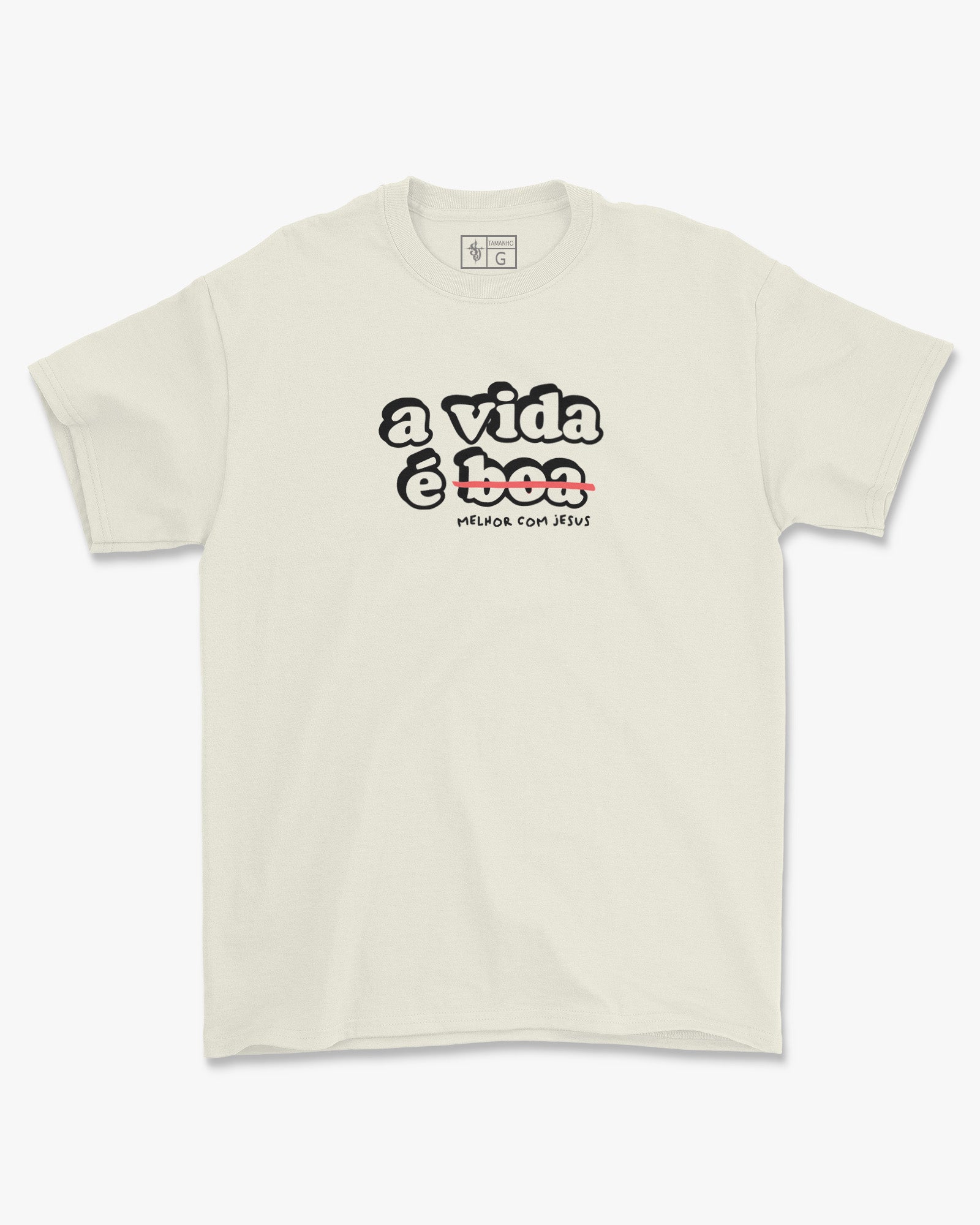 Camiseta de Algodão A Vida É Melhor Com Jesus