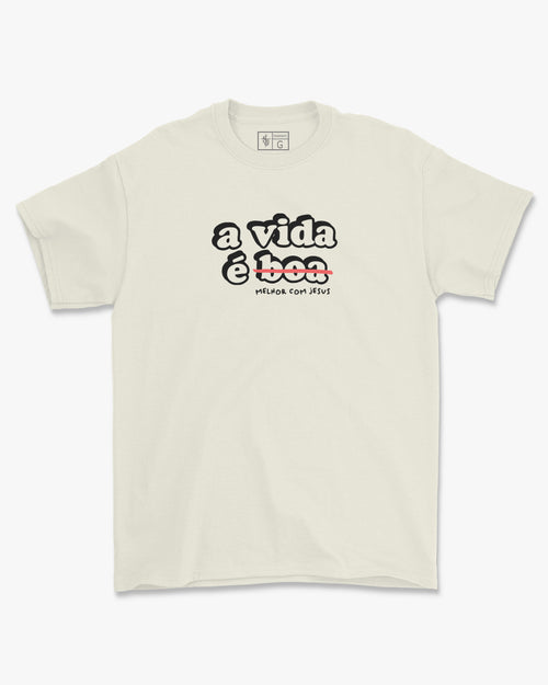 Camiseta de Algodão A Vida É Melhor Com Jesus