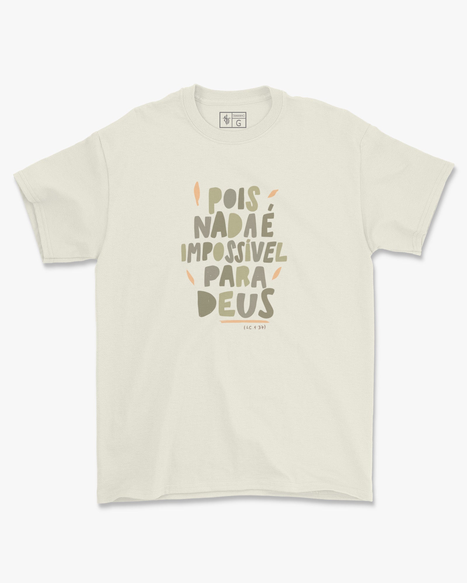 Camiseta de Algodão Pois Nada É Impossivel Para Deus